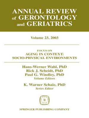 cover image of Annual Review of Gerontology and Geriatrics, Volume 23, 2003
